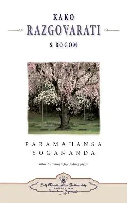 Kako Razgovarati S Bogom - (Wie Sie mit Gott sprechen können) Kroatisch - Kako Razgovarati S Bogom - (How You Can Talk with God) Croatian