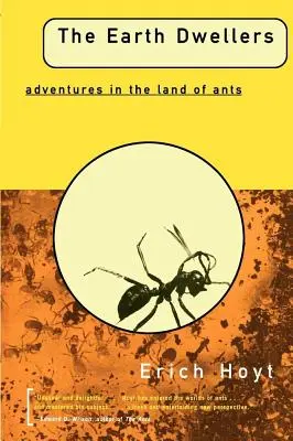 Die Erdbewohner: Abenteuer im Land der Ameisen - The Earth Dwellers: Adventures in the Land of Ants