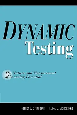 Dynamisches Testen: Die Natur und Messung des Lernpotenzials - Dynamic Testing: The Nature and Measurement of Learning Potential