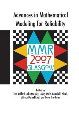 Fortschritte in der mathematischen Modellierung für die Verlässlichkeit - Advances in Mathematical Modeling for Reliability