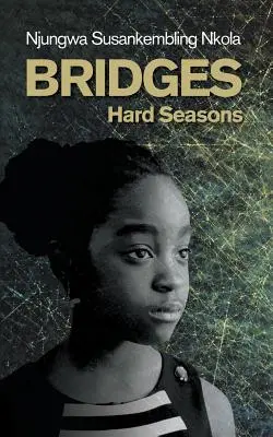 Brücken: Harte Jahreszeiten - Bridges: Hard Seasons