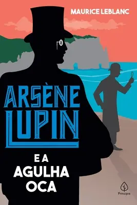 Arsne Lupin und Agulha Oca - Arsne Lupin e a Agulha Oca