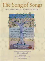 Das Hohelied der Liebe: Die Honigbiene im Garten - The Song of Songs: The Honeybee in the Garden