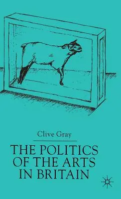 Die Politik der Kunst in Großbritannien - The Politics of the Art in Britain