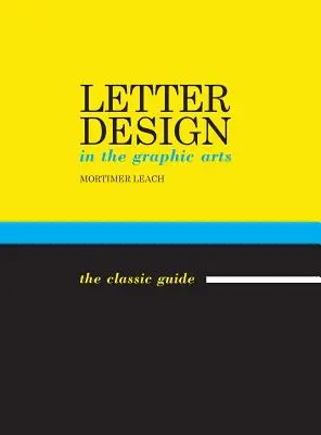 Buchstabendesign in der grafischen Industrie - Letter Design in the Graphic Arts