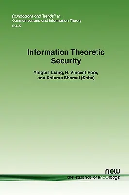 Informationstheoretische Sicherheit - Information Theoretic Security