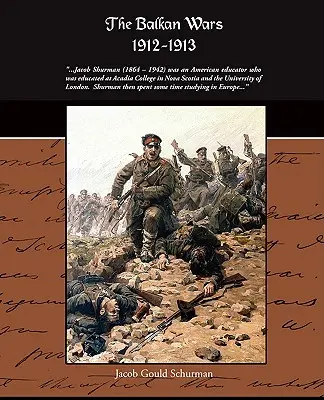 Die Balkankriege 1912-1913 - The Balkan Wars 1912-1913