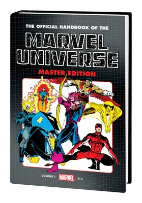 Offizielles Handbuch des Marvel-Universums: Master Edition Omnibus Vol. 1 - Official Handbook of the Marvel Universe: Master Edition Omnibus Vol. 1