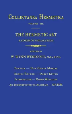 Hermetische Kunst: Collectanea Hermetica Band 3 - Hermetic Art: Collectanea Hermetica Volume 3