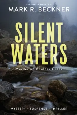 Silent Waters - Mord am Boulder Creek - Silent Waters - Murder on Boulder Creek