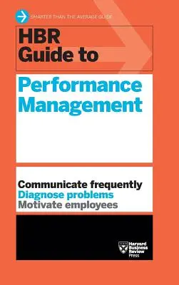 HBR-Leitfaden zum Leistungsmanagement (HBR-Leitfaden-Reihe) - HBR Guide to Performance Management (HBR Guide Series)