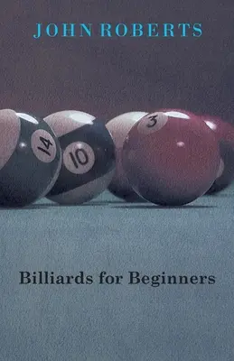 Billard für Anfänger - Billiards for Beginners