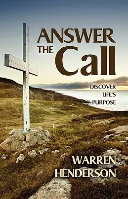 Antworte dem Ruf: Entdecke den Sinn des Lebens - Answer the Call: Discover Life's Purpose