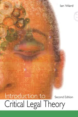 Einführung in die Kritische Rechtstheorie - Introduction to Critical Legal Theory
