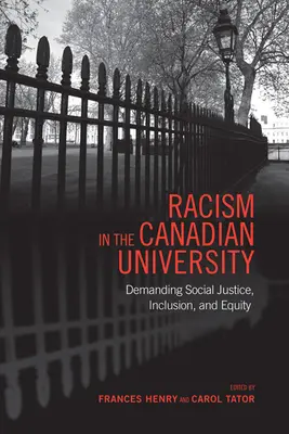 Rassismus an der kanadischen Universität: Die Forderung nach sozialer Gerechtigkeit, Inklusion und Gleichberechtigung - Racism in the Canadian University: Demanding Social Justice, Inclusion, and Equity