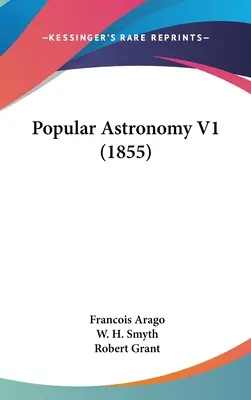Populäre Astronomie V1 (1855) - Popular Astronomy V1 (1855)