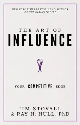 Die Kunst der Beeinflussung: Ihr Wettbewerbsvorteil - The Art of Influence: Your Competitive Edge