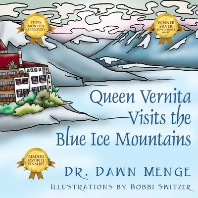 Königin Vernita besucht die Blauen Eisberge - Queen Vernita Visits the Blue Ice Mountains