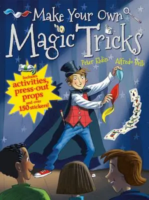 Machen Sie Ihre eigenen Zaubertricks - Make Your Own Magic Tricks