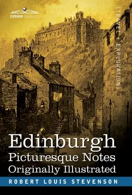 Edinburgh: Pittoreske Notizen - Edinburgh: Picturesque Notes