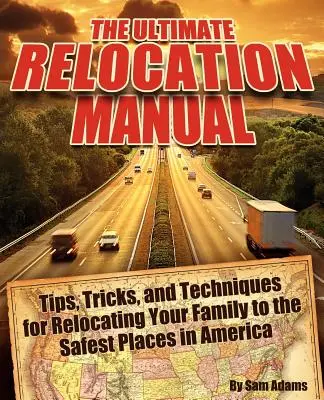 Das ultimative Relocation-Handbuch - The Ultimate Relocation Manual