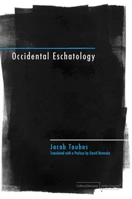 Okzidentale Eschatologie - Occidental Eschatology