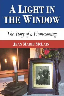 Ein Licht im Fenster: Die Geschichte einer Heimkehr - A Light in the Window: The Story of a Homecoming