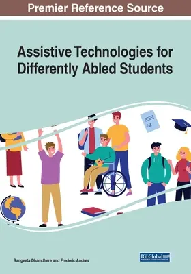 Assistive Technologien für Schüler mit Behinderungen - Assistive Technologies for Differently Abled Students