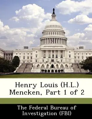 Henry Louis (H.L.) Mencken, Teil 1 von 2 - Henry Louis (H.L.) Mencken, Part 1 of 2