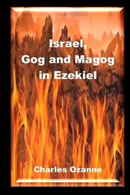 Israel, Gog und Magog in Hesekiel - Israel, Gog and Magog in Ezekiel