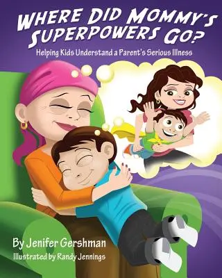 Wo sind Mamas Superkräfte hin? - Where Did Mommy's Superpowers Go?