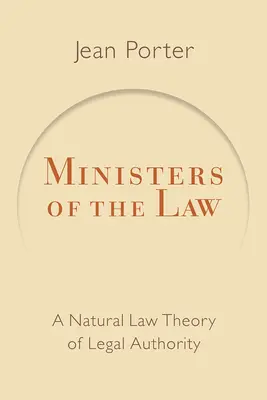 Die Amtsträger des Gesetzes: Eine naturrechtliche Theorie der rechtlichen Autorität - Ministers of the Law: A Natural Law Theory of Legal Authority