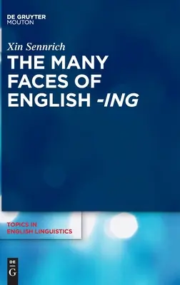 Die vielen Gesichter der englischen Sprache - The Many Faces of English -Ing