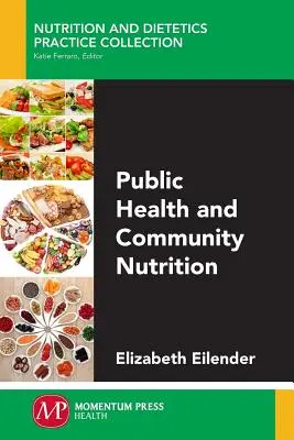 Öffentliche Gesundheit und Gemeinschaftsernährung - Public Health and Community Nutrition