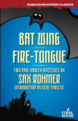 Fledermausflügel / Feuerzunge - Bat Wing / Fire-Tongue