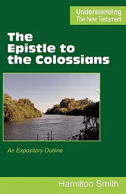 Der Brief an die Kolosser - The Epistle to the Colossians