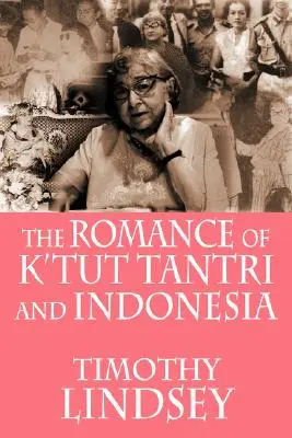 Die Romanze von K'tut Tantri und Indonesien - The Romance of K'tut Tantri and Indonesia