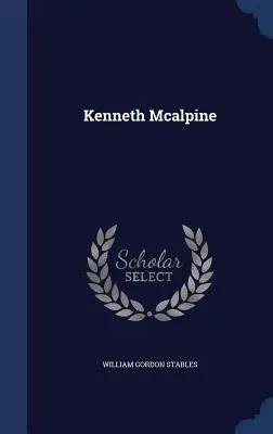 Kenneth McAlpin - Kenneth Mcalpine