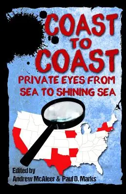 Von Küste zu Küste: Privatdetektive vom Meer bis zum strahlenden Meer - Coast to Coast: Private Eyes from Sea to Shining Sea