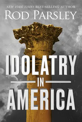 Idolatrie in Amerika - Idolatry in America