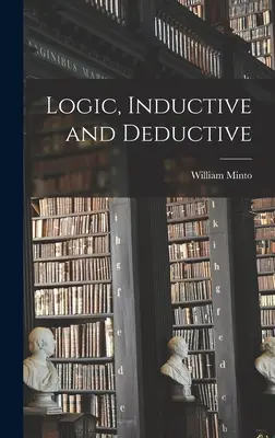 Logik, induktiv und deduktiv - Logic, Inductive and Deductive