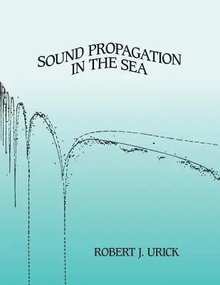 Schallausbreitung im Meer - Sound Propagation in the Sea