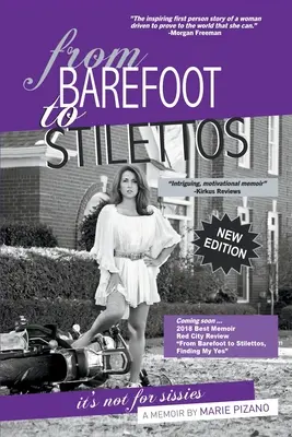 Von Barfuß zu Stöckelschuhen, nichts für Weicheier - From Barefoot to Stilettos, It's Not for Sissies