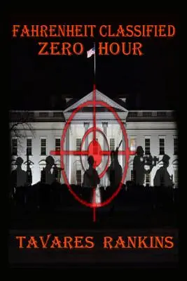 Fahrenheit Verschlusssache: Zero Hour - Fahrenheit Classified: Zero Hour