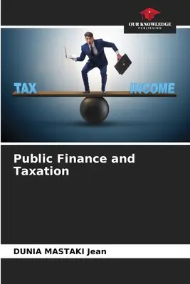 Öffentliche Finanzen und Steuern - Public Finance and Taxation