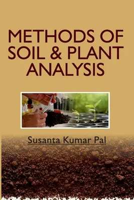 Methoden der Boden- und Pflanzenanalyse - Methods of Soil and Plant Analysis