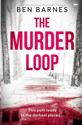 Die Mörderschleife: Ein atmosphärischer und spannender Kriminalroman - The Murder Loop: An atmospheric and tense crime thriller