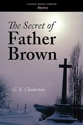 Das Geheimnis von Pater Brown - The Secret of Father Brown