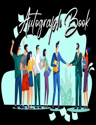 Autogrammbuch: Unterschriften Blanko-Scrapbook, Blanko ungefüttert Keepsake, Memorabilia Album Geschenk, Keepsake Memory Book, Favorite Sports Star - Autograph Book: Signatures Blank Scrapbook, Blank Unlined Keepsake, Memorabilia Album Gift, Keepsake Memory Book, Favorite Sports Star