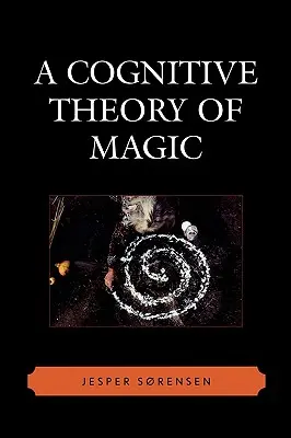 Eine kognitive Theorie der Magie - A Cognitive Theory of Magic